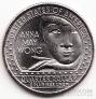 США 25 центов 2022 Американские Женщины - Анна Мэй Вонг P