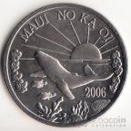 США - Гавайи - Остров Мауи 1 доллар 2006